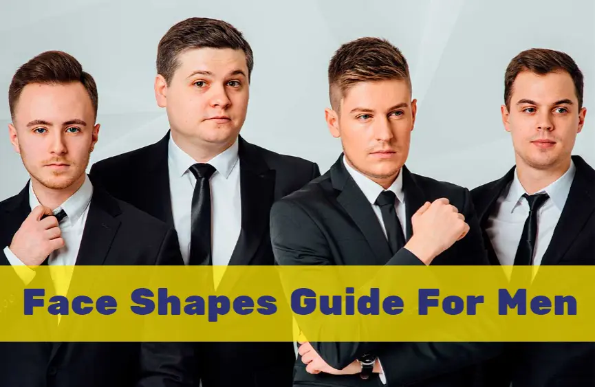 Face Shapes Guide -Mens haircuts 