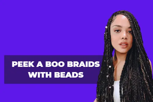 Peek a Boo Braids: Adding Flair to Your Hairstyle in 2023